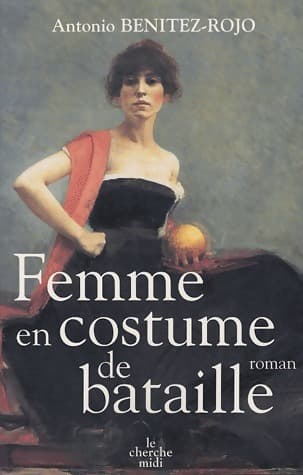 Femme en costume de bataille - Antonio Benitez Rojo